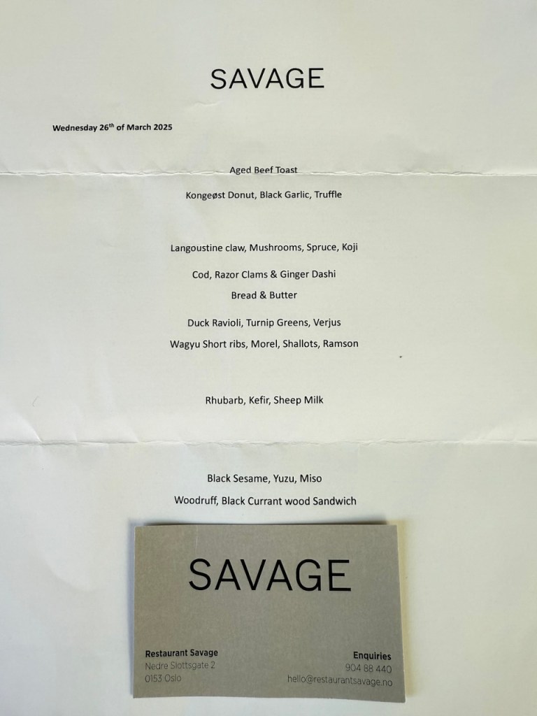 Menu from the Michelin-starred restaurant Savage in Oslo, featuring various dishes and ingredients.